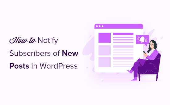 notify-subscribers-of-new-posts-in-WordPress-og