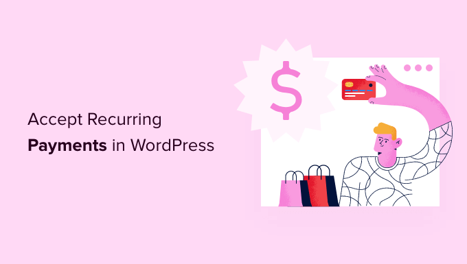 accept-recurring-payments-in-wordpress-og
