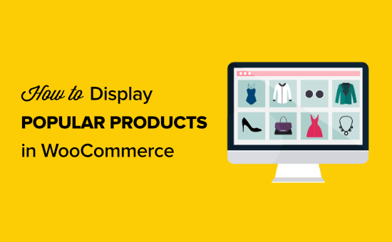 how-to-display-popular-products-in-woocommerce-opengraph-1