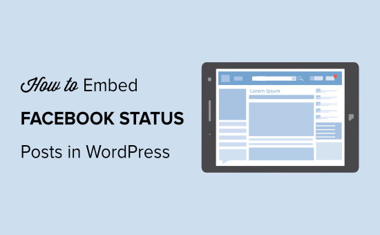 how-to-embed-facebook-status-in-wordpress