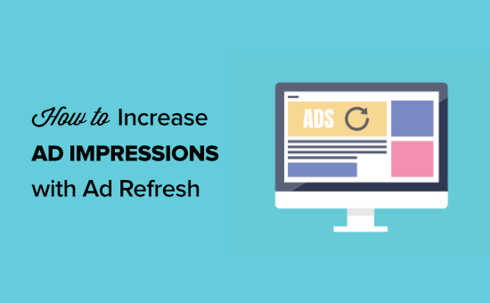increase-ad-impressions-with-ad-refresh-opengraph-1