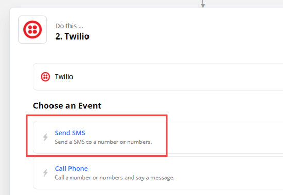选择发送 SMS 作为 Twilio 的操作