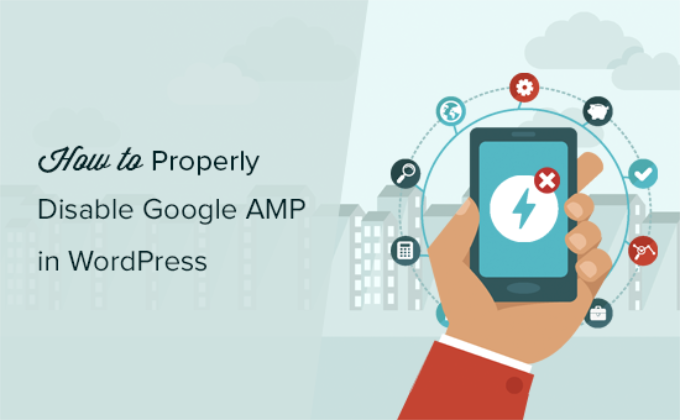 如何在 WordPress 中禁用 AMP