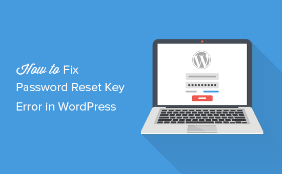 修复无法将密码重置密钥保存到 WordPress 中的数据库错误