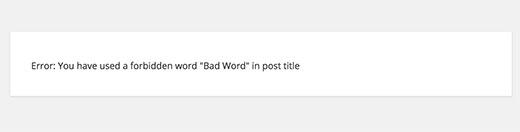 当用户尝试发布标题中包含禁用词的帖子时显示错误