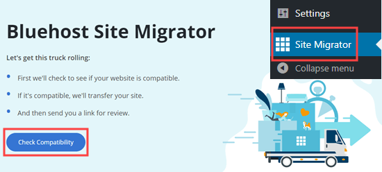 单击检查兼容性按钮以确保您的站点与 Bluehost 站点迁移器兼容