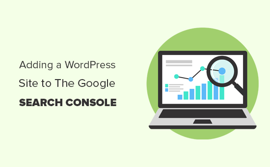 如何轻松地将您的 WordPress 网站添加到 Google Search Console