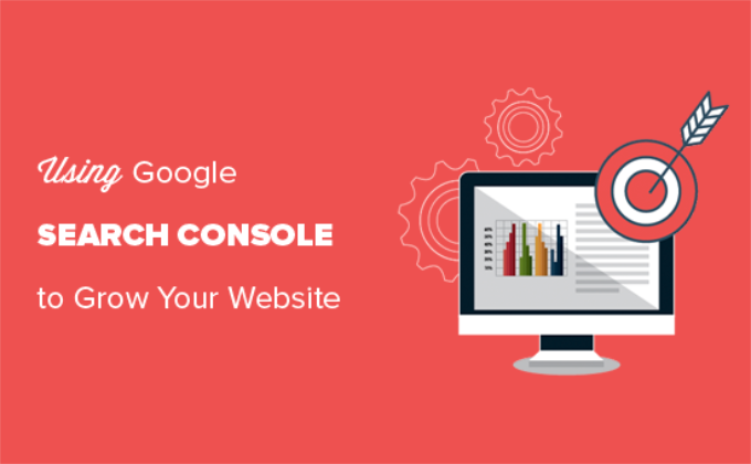 使用 Google Search Console 发展您的网站