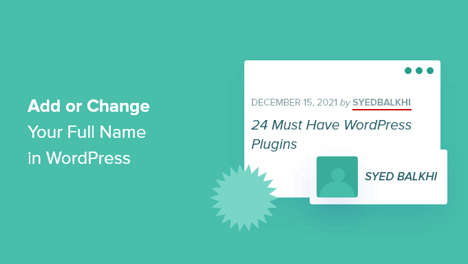 如何在 WordPress 中添加或更改您的全名