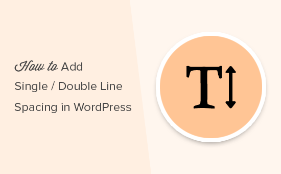 在 WordPress 中添加单行距或双行距