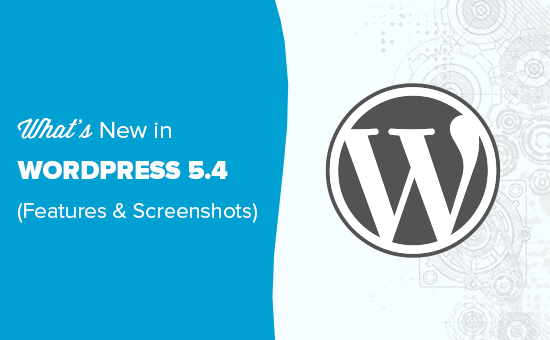 WordPress 5.4 的新功能