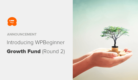 介绍 WPBeginner 成长基金第 2 轮