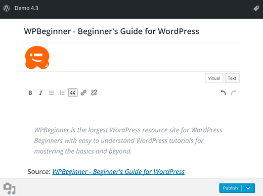 在 WordPress 4.3 中按此工具已支持文本编辑器