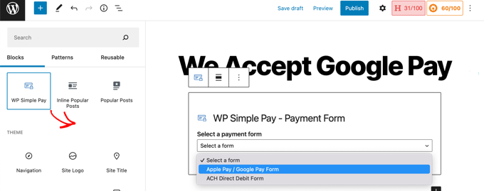 插入一个 WP Simple Pay Block 并选择正确的表格