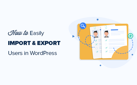 导入和导出 WordPress 用户和 WooCommerce 客户