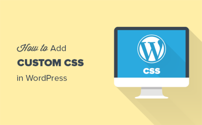 将自定义 CSS 添加到您的 WordPress 网站