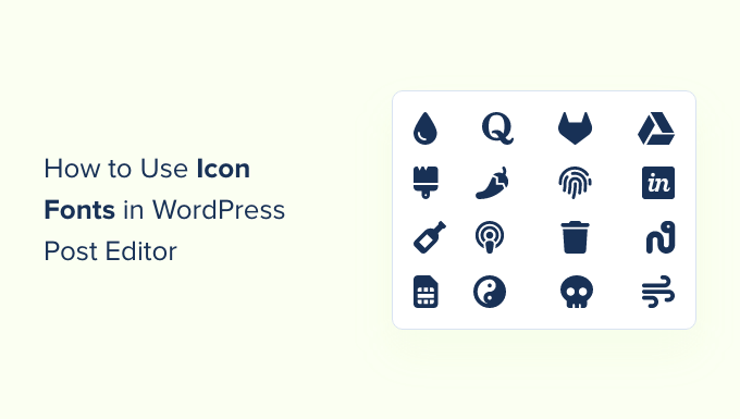 在 WordPress 编辑器中使用图标字体